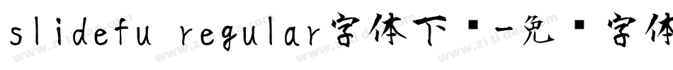 slidefu regular字体下载字体转换
